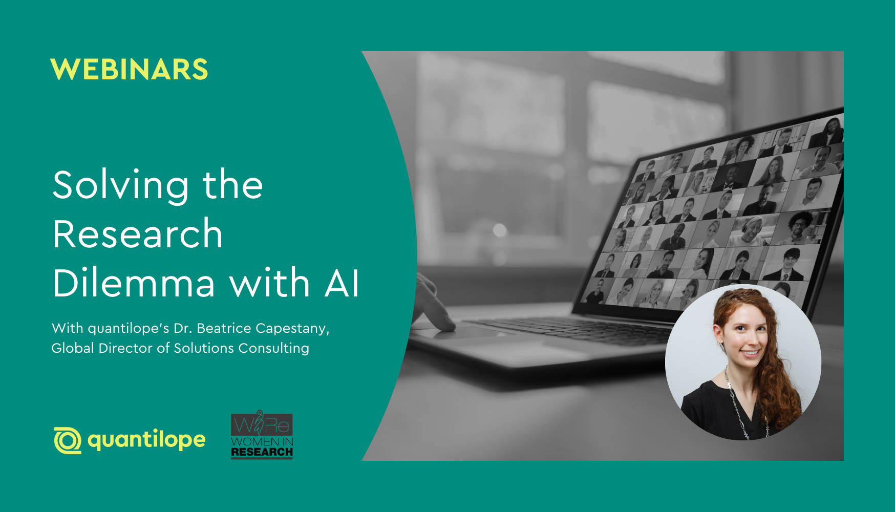 quantilope & WIRe Webinar: Solving the Research Dilemma with AI